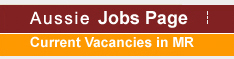Aussie Jobs Page - Current Vacancies in MR