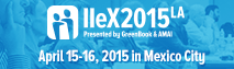 IIeX Latin America 2015  Mexico City April 15-16