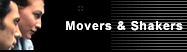 Movers & Shakers
