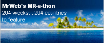 MrWeb's MR-a-thon - 204 weeks... 204 countries to feature