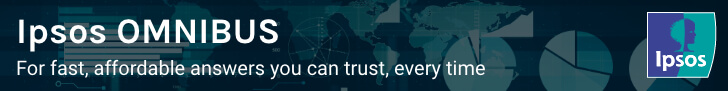 Ipsos Omnibus - for fast, affordable answers you can trust, every time Ipsos Omnibus - for fast, affordable answers you can trust, every time