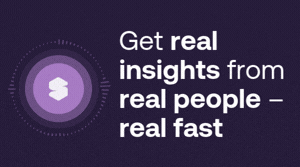 Get real insights from real people - fast - with Suzy Speaks AI-moderated conversations