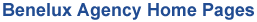 Benelux Agency Home Pages