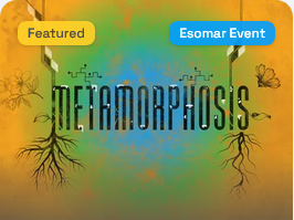 Esomar Congress 2026 | Metamorphosis