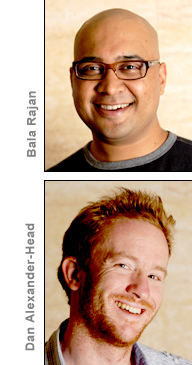 Bala Rajan and Daniel Alexander-Head