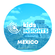 Kids Insights Expands to Mexico