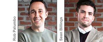 Rob Palumbo and Sean Billings