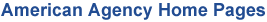 American Agency Home Pages